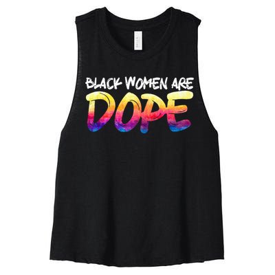 Black Women Are Dope Black History Month Afrocentric Women's Racerback Cropped Tank