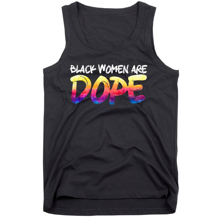 Black Women Are Dope Black History Month Afrocentric Tank Top