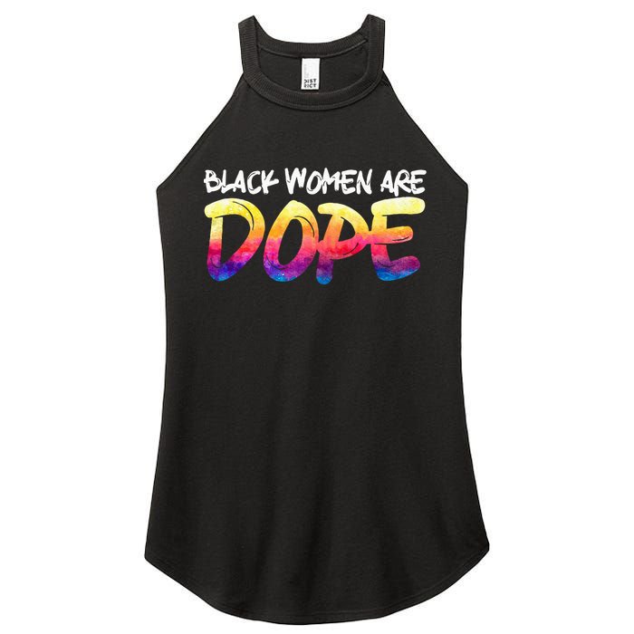 Black Women Are Dope Black History Month Afrocentric Women's Perfect Tri Rocker Tank