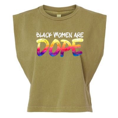 Black Women Are Dope Black History Month Afrocentric Garment-Dyed Women's Muscle Tee