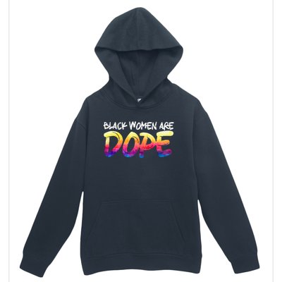 Black Women Are Dope Black History Month Afrocentric Urban Pullover Hoodie