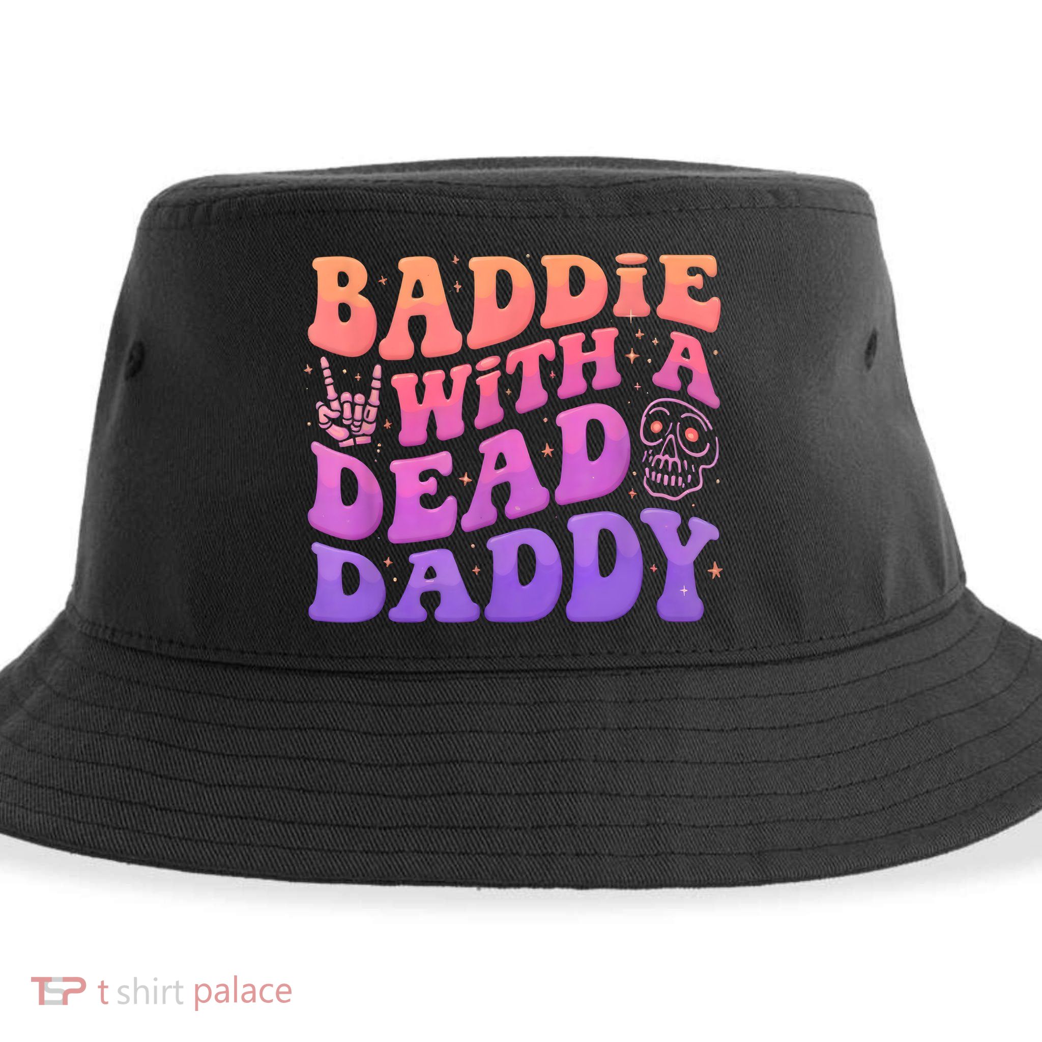 Baddie With A Dead Daddy  Sustainable Bucket Hat