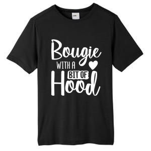 Bougie With A Bit Of Hood Melanin Poppin Black History Month Gift Tall Fusion ChromaSoft Performance T-Shirt