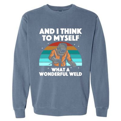 Best Welding Art Arc Welder Pipeliner Ironworker Garment-Dyed Sweatshirt