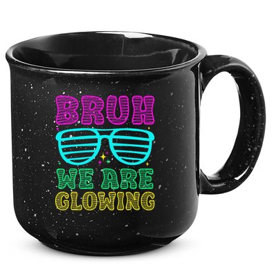 Bruh We Are Glowing Hello Summer Vacation Trips 15oz Campfire Ceramic Mug