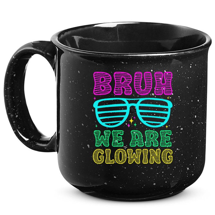 Bruh We Are Glowing Hello Summer Vacation Trips 15oz Campfire Ceramic Mug