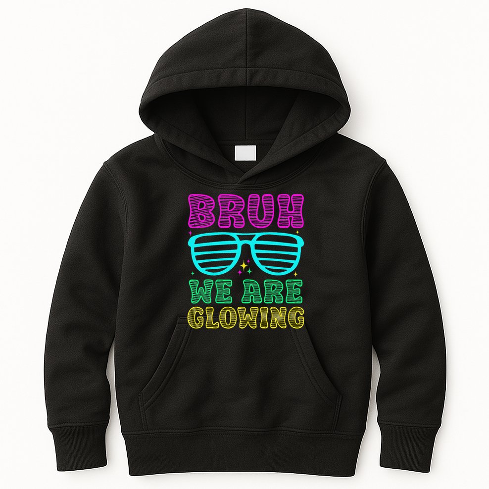 Bruh We Are Glowing Hello Summer Vacation Trips Kids Hoodie