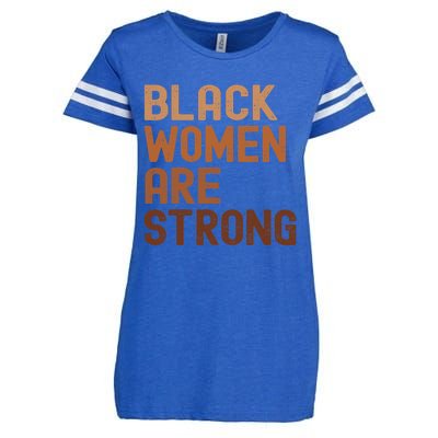 Black Women Are Strong Black History Month Women Enza Ladies Jersey Football T-Shirt