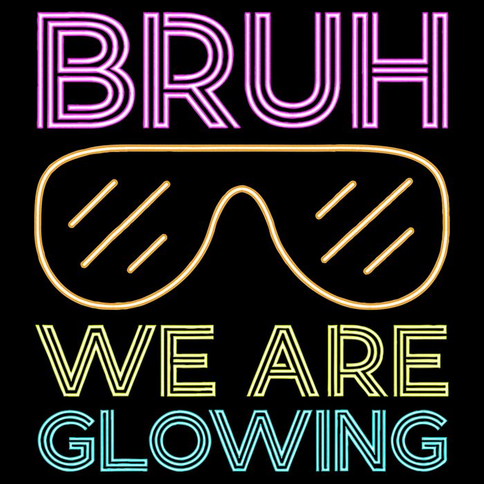Bruh We Are Glowing Hello Summer Vacation Trip Cooling Performance Crew T-Shirt