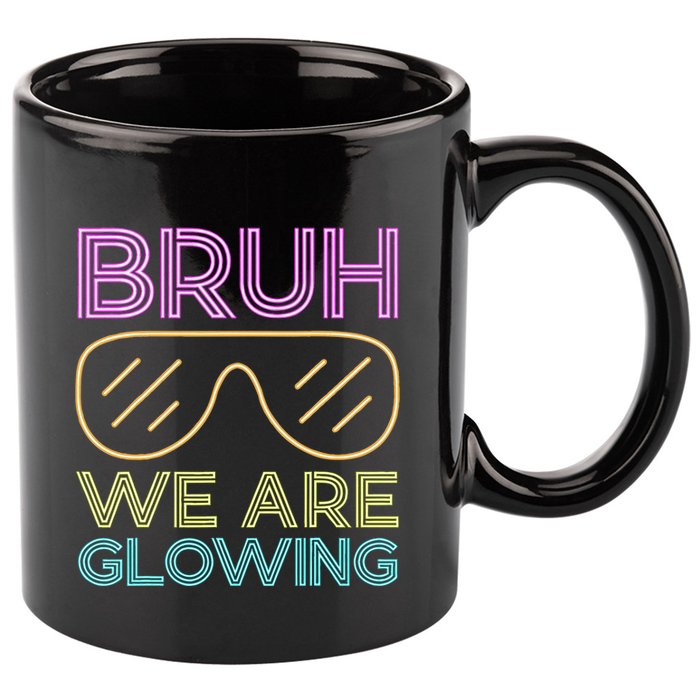 Bruh We Are Glowing Hello Summer Vacation Trip 11oz C Handle Ceramic Mug