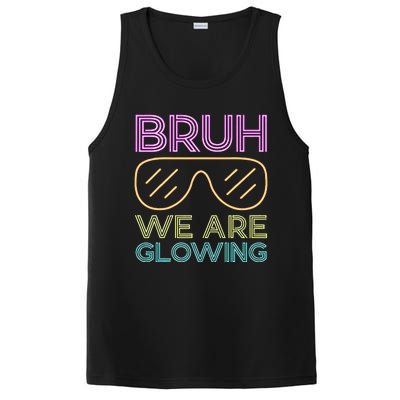 Bruh We Are Glowing Hello Summer Vacation Trip PosiCharge Competitor Tank