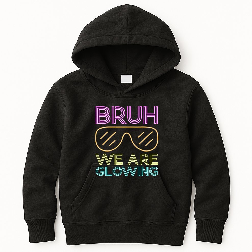 Bruh We Are Glowing Hello Summer Vacation Trip Kids Hoodie