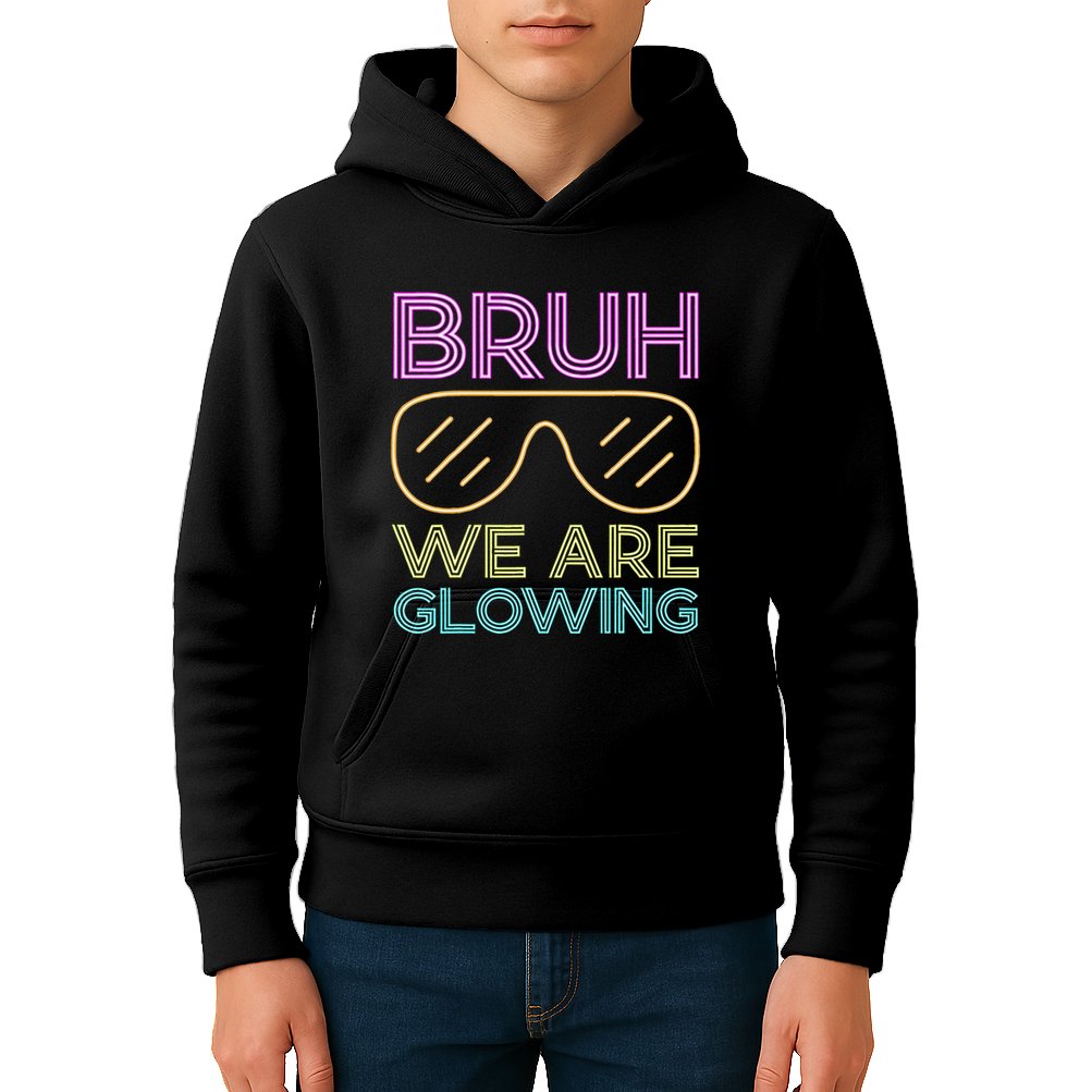 Bruh We Are Glowing Hello Summer Vacation Trip Kids Hoodie