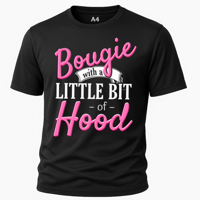 Bougie With A Little Bit Of Hood Funny Black Magic Gift Cooling Performance Crew T-Shirt