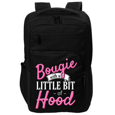 Bougie With A Little Bit Of Hood Funny Black Magic Gift Impact Tech Backpack