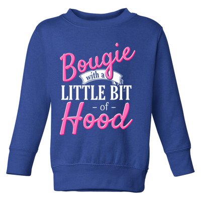Bougie With A Little Bit Of Hood Funny Black Magic Gift Toddler Sweatshirt
