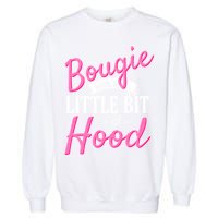 Bougie With A Little Bit Of Hood Funny Black Magic Gift Garment-Dyed Sweatshirt