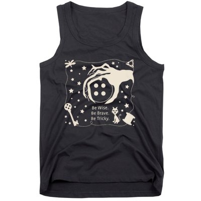 Be Wise Be Brave Be Tricky Halloween Magic Spell Tank Top