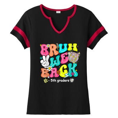 Bruh We Back 5th Grade Back To School Fifth Grade Ladies Halftime Notch Neck Tee