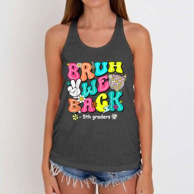 Bruh We Back 5th Grade Back To School Fifth Grade Women's Knotted Racerback Tank