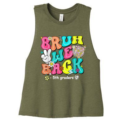 Bruh We Back 5th Grade Back To School Fifth Grade Women's Racerback Cropped Tank