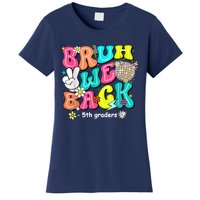 Bruh We Back 5th Grade Back To School Fifth Grade Women's T-Shirt