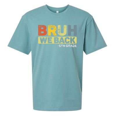 Bruh We Back 5th Grade Back To School 5th Grade Bruh Gift Sueded Cloud Jersey T-Shirt