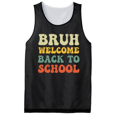 Bruh Welcome Back To School Funny Teacher Happy First Day Mesh Reversible Basketball Jersey Tank