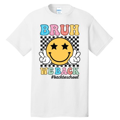 Bruh We Back Teachers Retro Back To School Boy Girl Tall T-Shirt