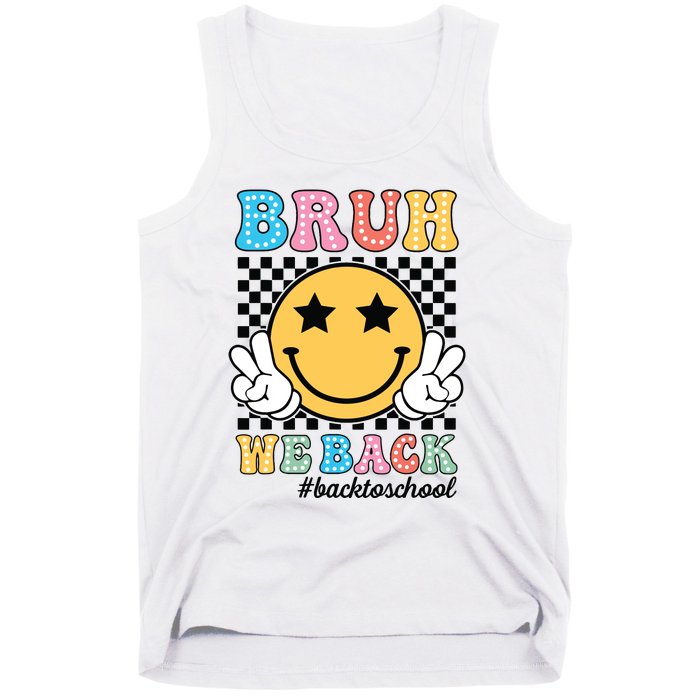 Bruh We Back Teachers Retro Back To School Boy Girl Tank Top