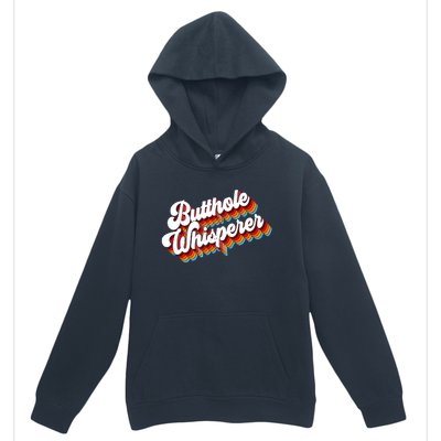 Butthole Whisperer Urban Pullover Hoodie