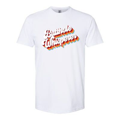 Butthole Whisperer Softstyle CVC T-Shirt