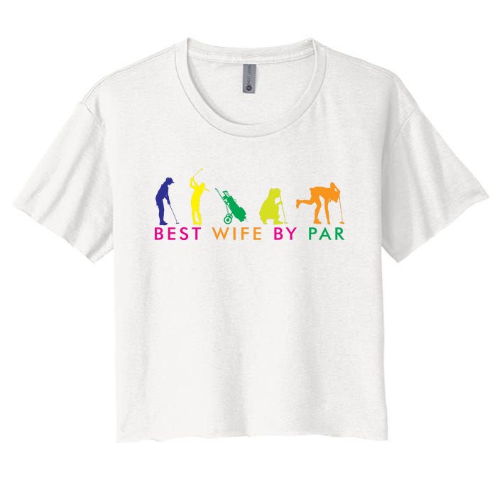 Best Wife By Par Women's Crop Top Tee