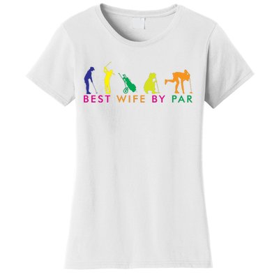 Best Wife By Par Women's T-Shirt