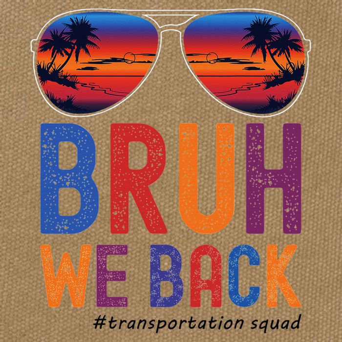 Bruh We Back Transportation Squad First Day Of School Cotton Canvas Backpack
