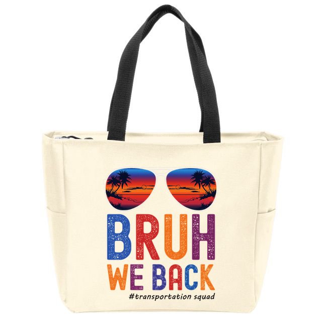 Bruh We Back Transportation Squad First Day Of School Zip Tote Bag