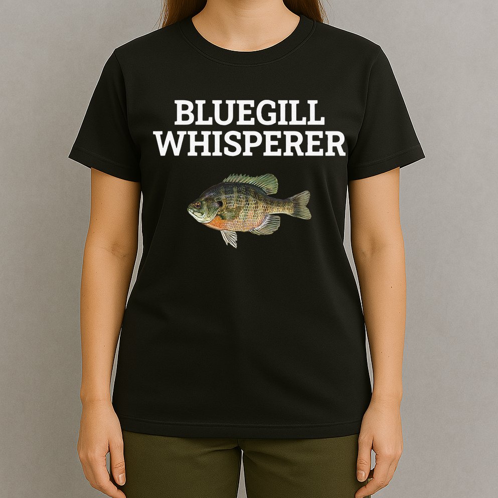 Bluegill Whisperer Bluegill Fishing T-Shirt