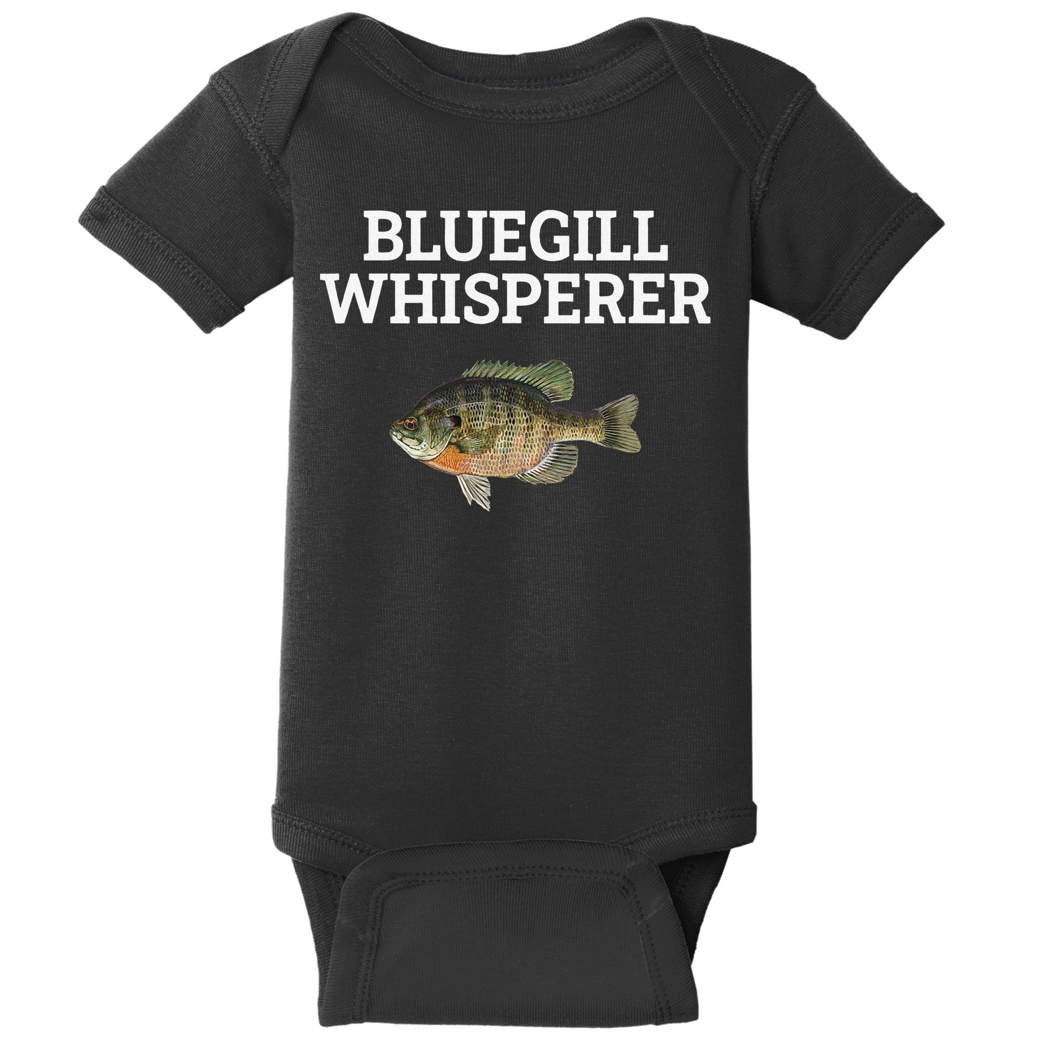 Bluegill Whisperer Bluegill Fishing Baby Bodysuit