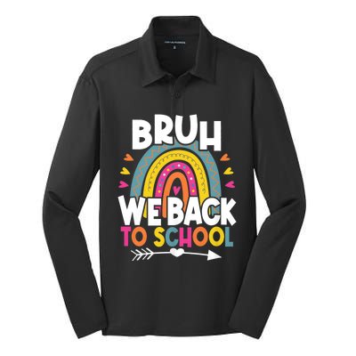 Bruh We Back Teachers Back To School Bruh We Back Rainbow Silk Touch Performance Long Sleeve Polo