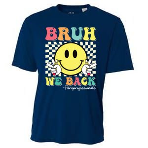 Bruh We Back Paraprofessionals Smile Back To School Paras Cooling Performance Crew T-Shirt