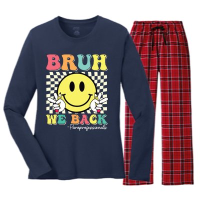 Bruh We Back Paraprofessionals Smile Back To School Paras Women's Long Sleeve Flannel Pajama Set 