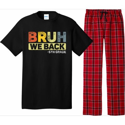 Bruh We Back 5th Grade Back To School Pajama Set