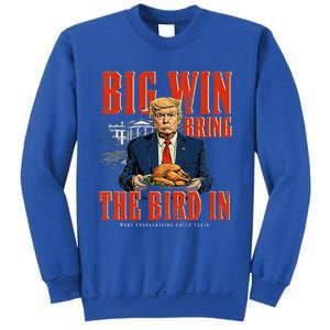 Big Win Bring The Bird In Funny Trump Thanksgiving Sweatshirt