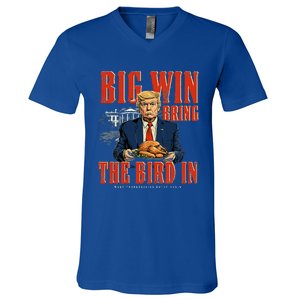 Big Win Bring The Bird In Funny Trump Thanksgiving V-Neck T-Shirt