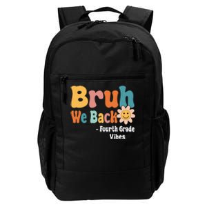 Bruh We Back Fourth Grade Vibes 1st Day Of School 4th Grade Daily Commute Backpack