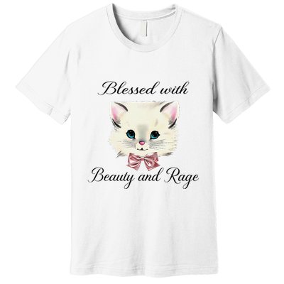 Blessed With Beauty And Rage Cute Lovely Cat Face Ribbon Premium T-Shirt