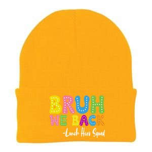 Bruh We Back Happy First Day Of School Lunch Hero Squad Gift Knit Cap Winter Beanie