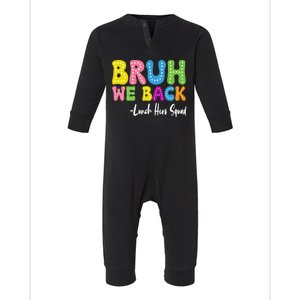 Bruh We Back Happy First Day Of School Lunch Hero Squad Gift Infant Fleece One Piece