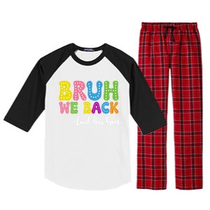 Bruh We Back Happy First Day Of School Lunch Hero Squad Gift Raglan Sleeve Pajama Set