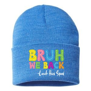 Bruh We Back Happy First Day Of School Lunch Hero Squad Gift Sustainable Knit Beanie